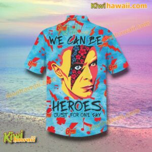 David Bowie We Can Be Heroes Just For One Day Hawaiian Shirt-b OZ2uCih