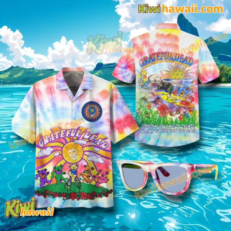 Grateful Dead Someday You Have To Create Your Own Sunshine On The Beach Hawaiian Shirt 8NlRo7a