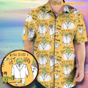 Kermit The Frog How Did I Get Here Hawaiian Shirt bLqAB1w